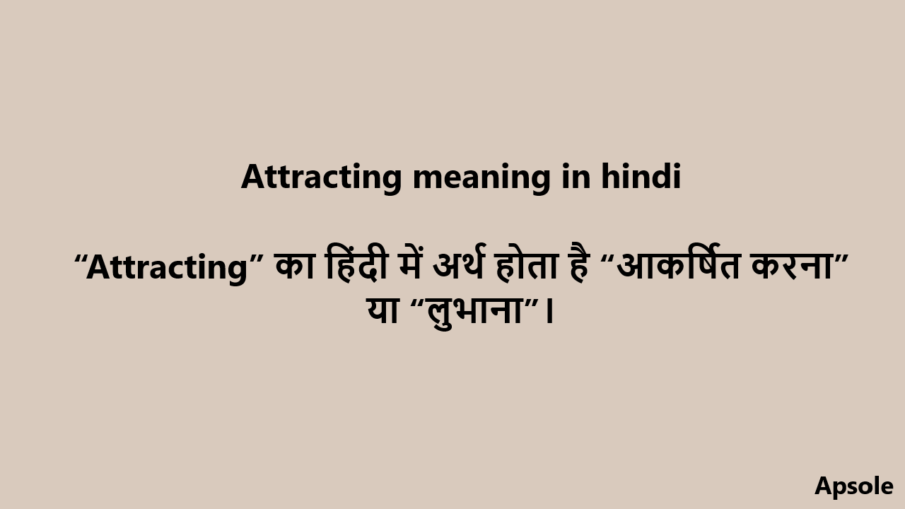 Attracting meaning in hindi