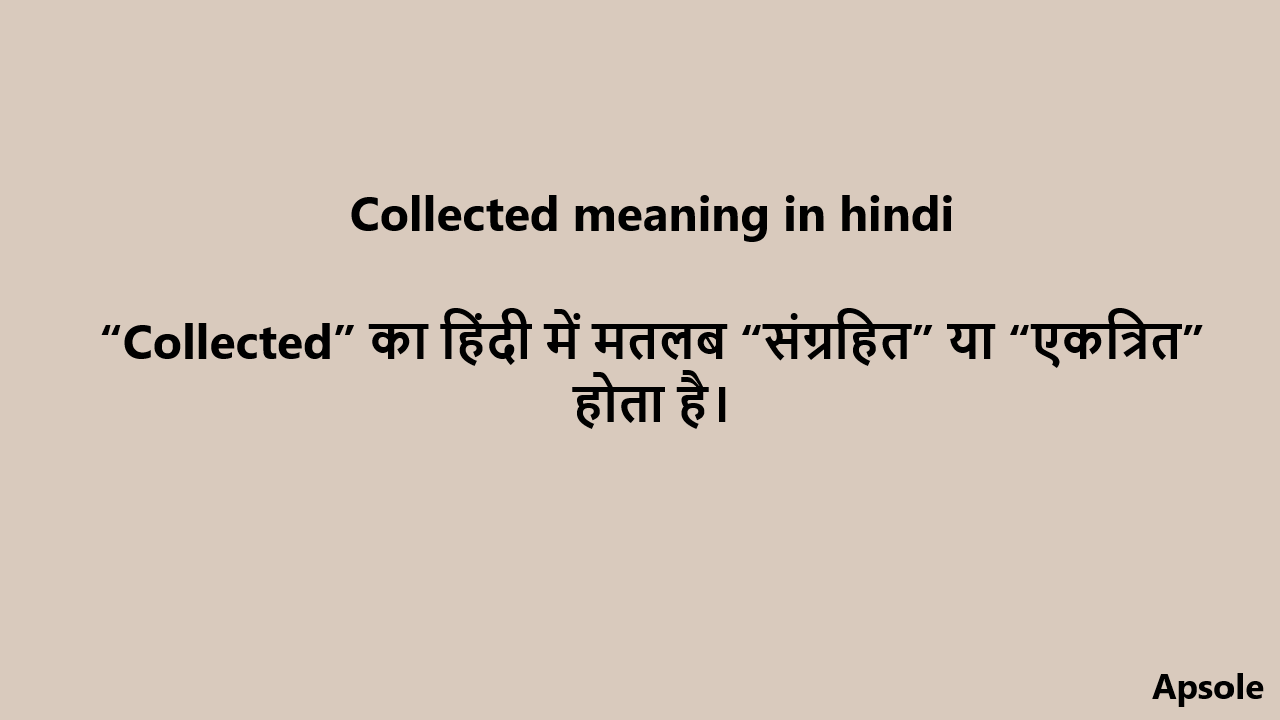 Collected meaning in hindi