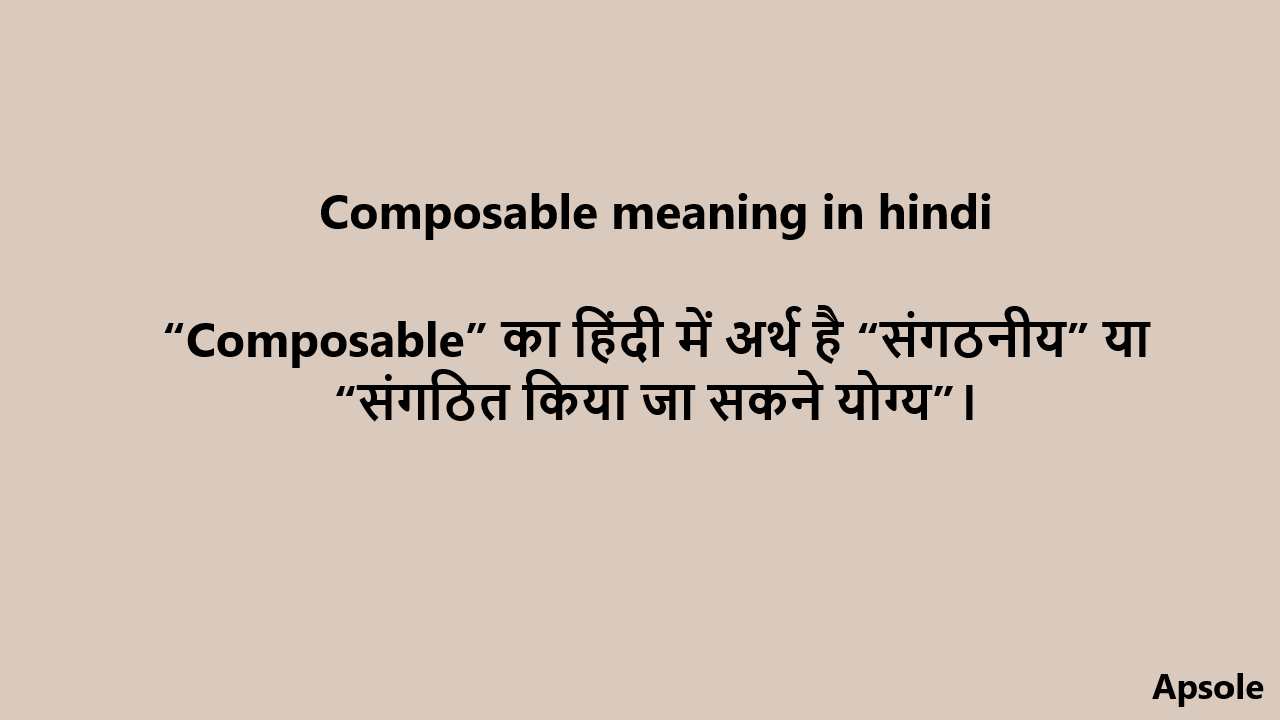 Composable meaning in hindi