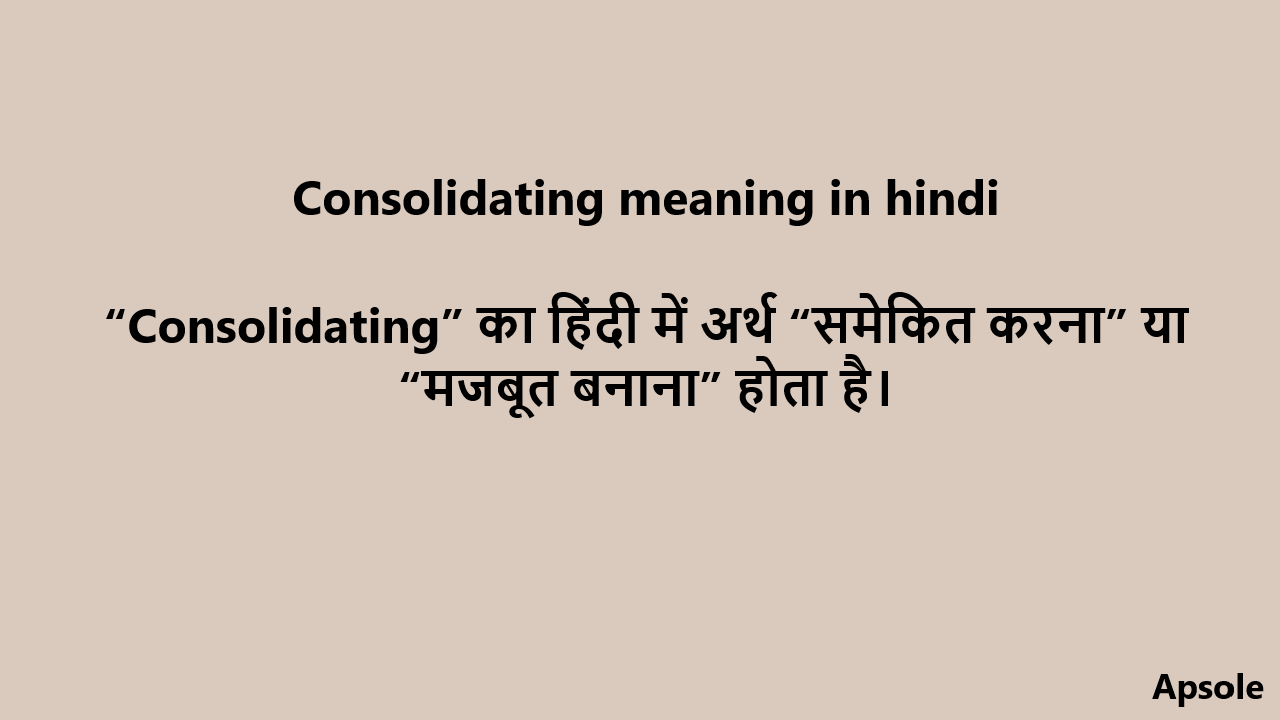 Consolidating meaning in hindi