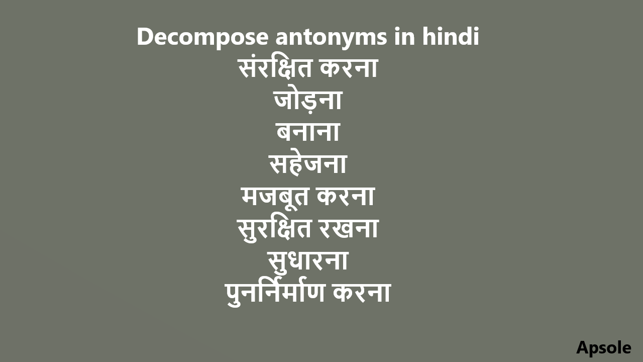Decompose antonyms in hindi