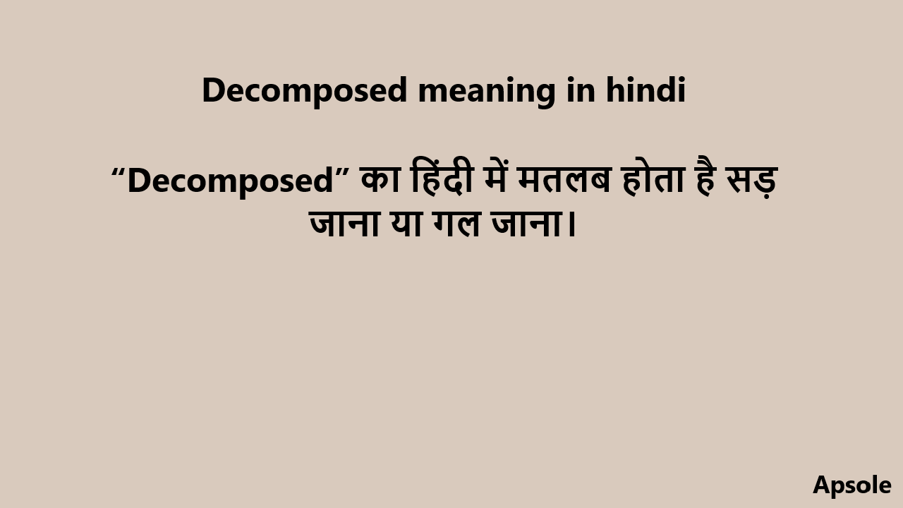 Decomposed meaning in hindi