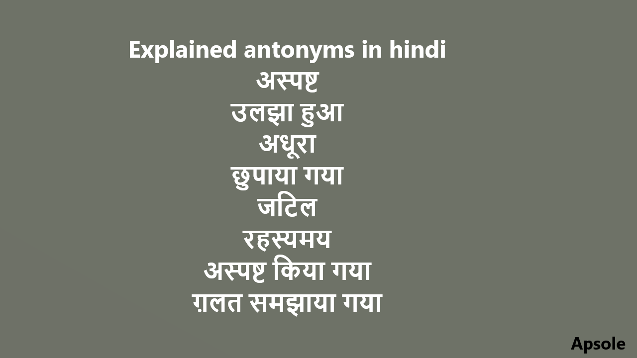 Explained antonyms in hindi