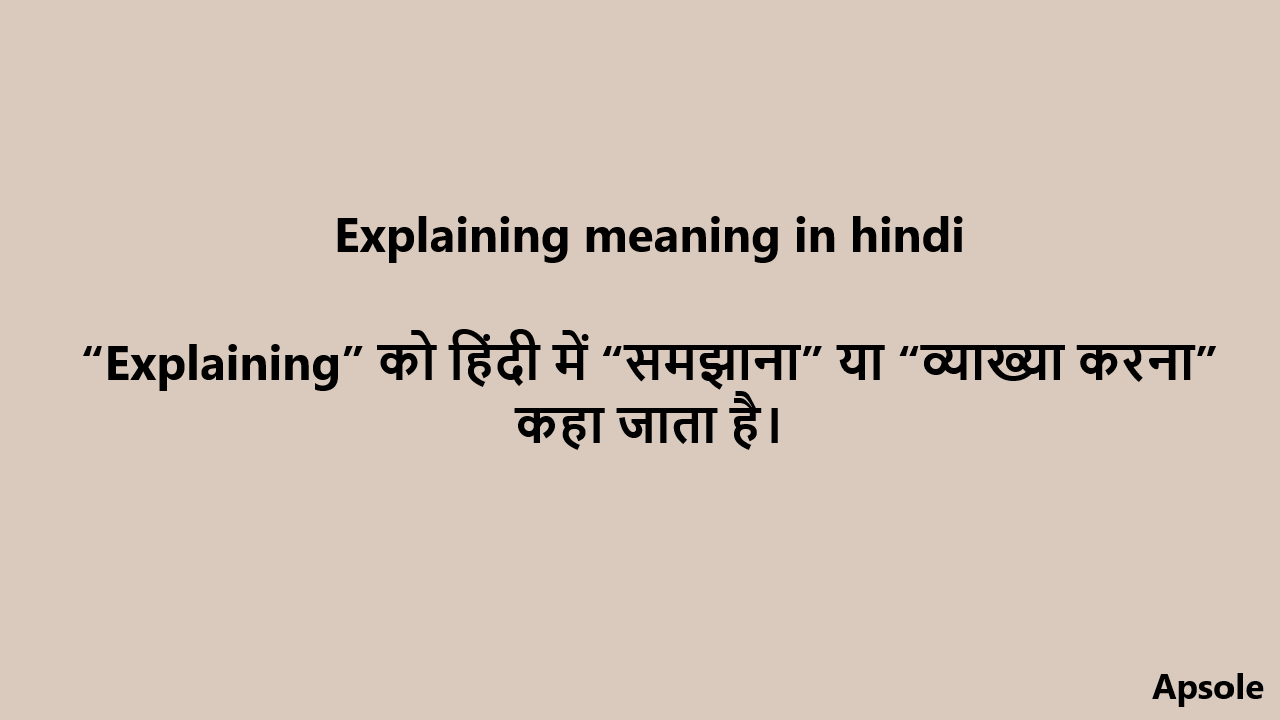 Explaining meaning in hindi