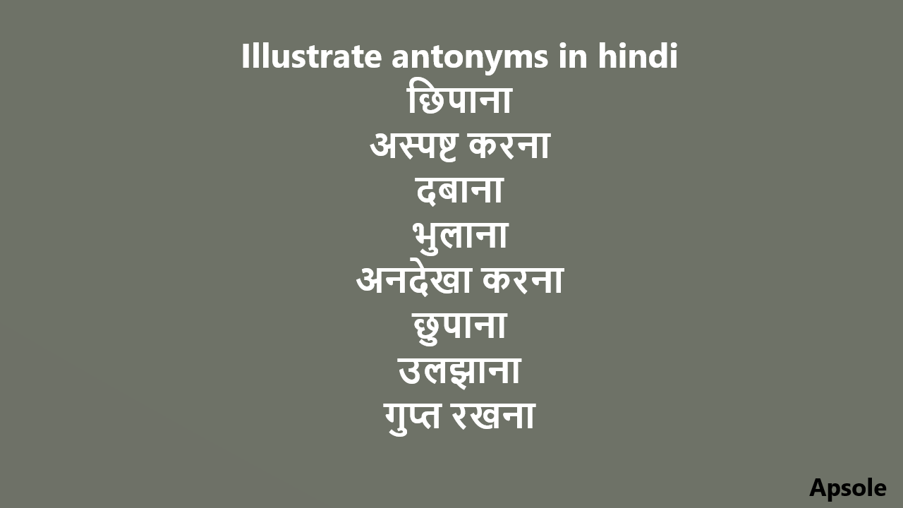 Illustrate antonyms in hindi