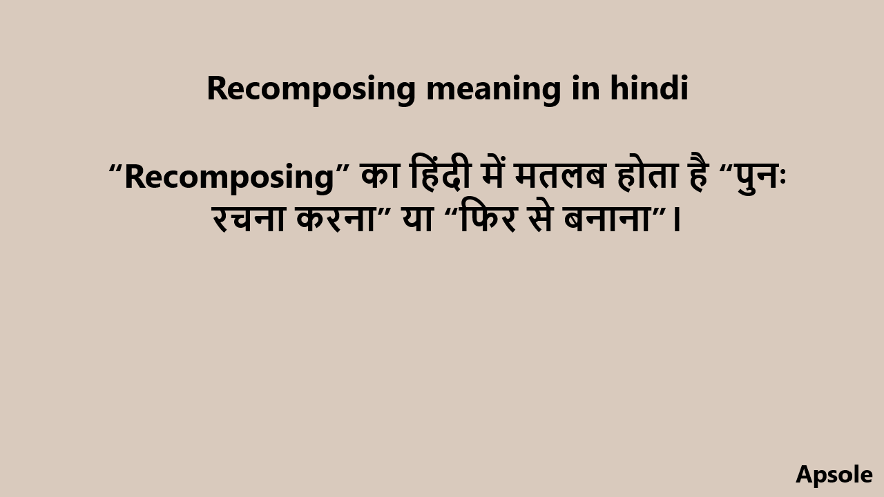 Recomposing meaning in hindi