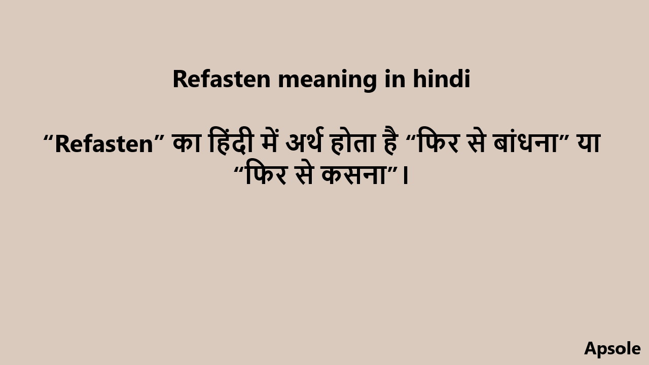 Refasten meaning in hindi