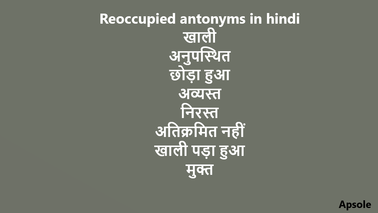 Reoccupied antonyms in hindi