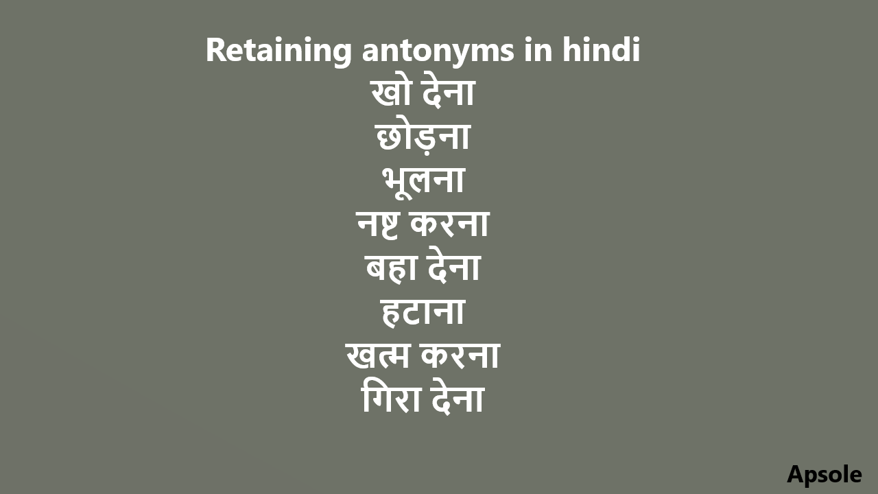 Retaining antonyms in hindi