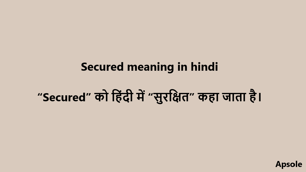 Secured meaning in hindi